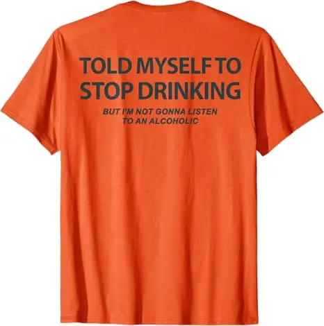 Sarcastic Drinking Graphic Tee 2 Sarcastic Drinking Graphic Tee - Image 2